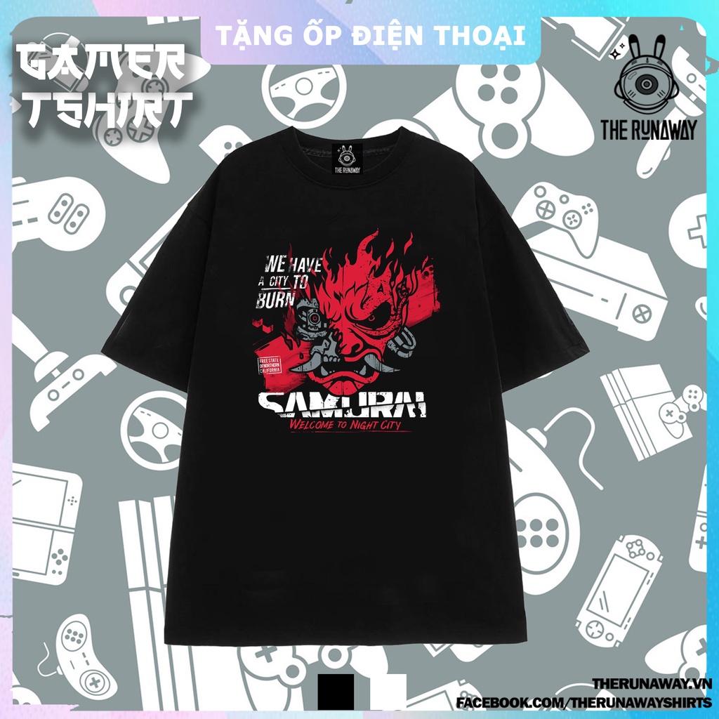 Áo phông Gamer #39: Samurai welcome to the night city by The Runaway form xuông Unisex Cotton 100% cho nam nữ