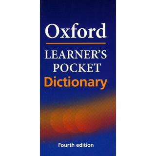 Từ điển bỏ túi Anh - Anh Oxford Learner s Pocket Dictionary Fourth Edition