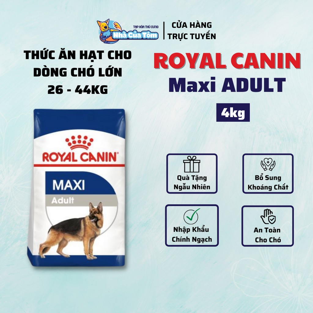 [THANH LÝ - DATE 17/08/2022] Royal Canin Maxi Adult hạt cho chó trưởng thành giống lớn 26-44kg | Bao 4kg