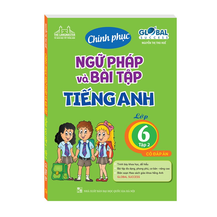 Sách - GLOBAL SUCCESS - Chinh phục ngữ pháp và bài tập tiếng Anh lớp 6 - Tập 2 (có đáp án)