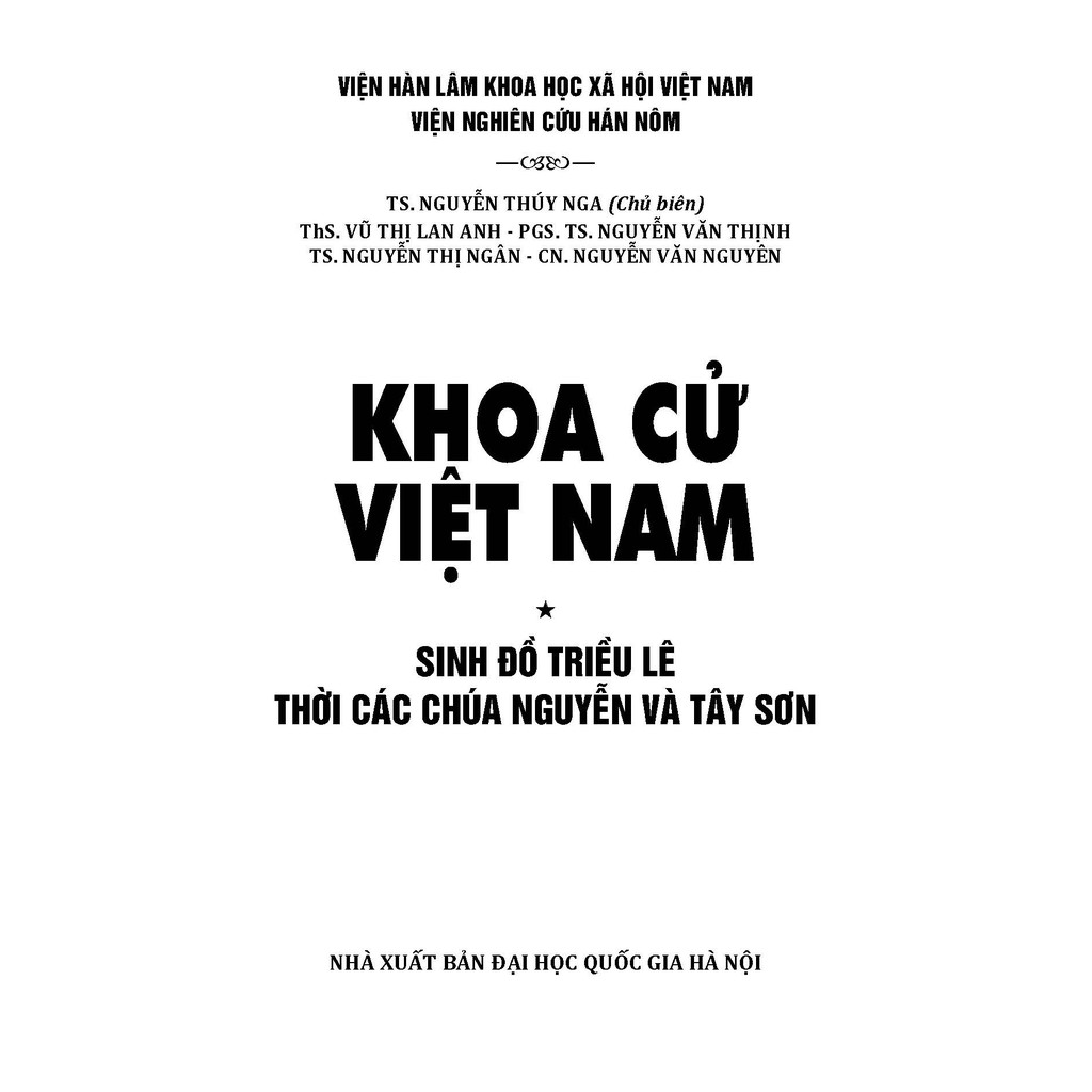 Sách - Khoa Cử Việt Nam: Sinh Đồ Triều Lê, Thời Các Chúa Nguyễn Và Tây Sơn | BigBuy360 - bigbuy360.vn