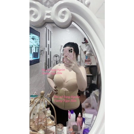 BIGSIZE 60kg => 90kg ĐAI NỊT BỤNG LATEX ĐỊNH HÌNH EO SIÊU GIẢM EO