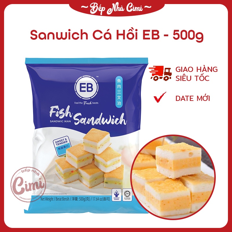 Sandwich Cá Hồi EB 500g - Viên Thả lẩu Malaysia - Bếp Nhà CIMI