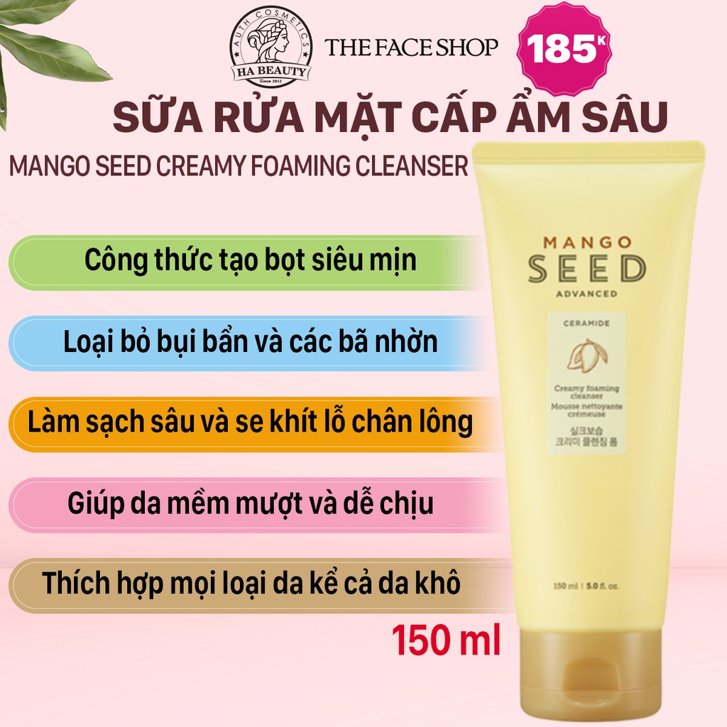 Sữa rửa mặt cấp ẩm sạch sâu se khít lỗ chân lông The Face Shop Mango Seed Creamy Foaming Cleanser 150ml dưỡng ẩm sâu