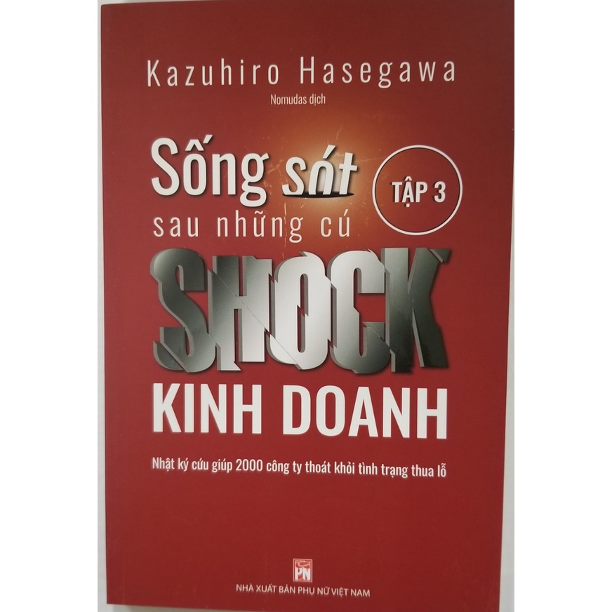 Sách - Sống Sót Sau Những Cú Shock Kinh Doanh - Tập 3