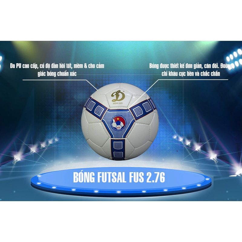 Bóng Động Lực FUS 2.76 SỐ 4 - Quả bóng đá đạt tiêu chuẩn thi đấu của FIFA, có kèm kim bơm và lưới