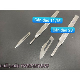 Cán dao mổ ( lưỡi dao số 11 ,15 ,23 )