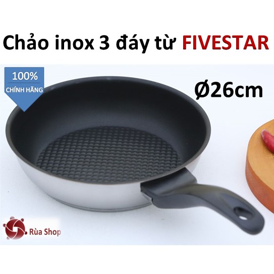 Chảo inox 3 đáy FIVESTAR - 26cm