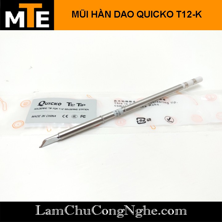 Mũi hàn dao, TIP hàn Quicko T12-K 75W sử dụng cho trạm hàn T12