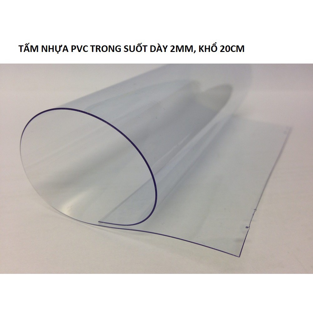 Tấm nhựa dẻo dày 2mm, rộng 20cm, BO VIỀN