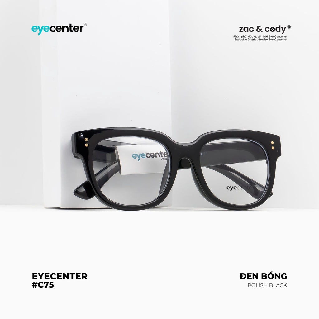 Gọng kính cận nam nữ C75S chính hãng EYECENTER nhựa siêu nhẹ nhập khẩu by Eye Center Vietnam