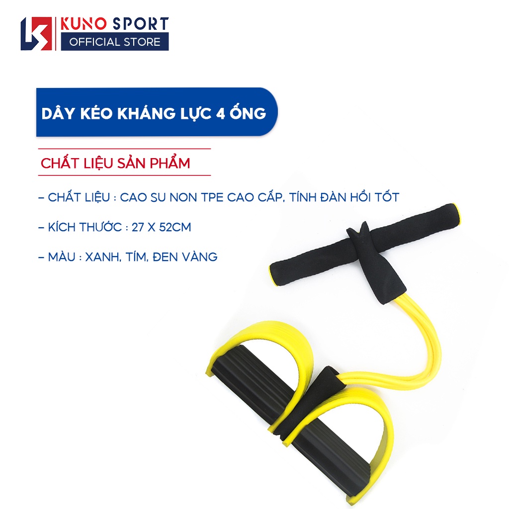 Dây Kéo Đàn Hồi 4 Ống KUNO SPORT Hỗ Trợ Tập Gym Yoga Hiệu Qủa