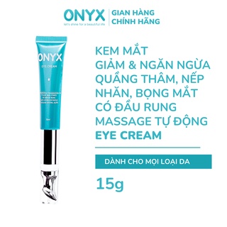 Kem mắt onyx kèm đầu rung massage tự động giúp giảm quầng thâm, bọng mắt, và nếp nhăn onyx cosmetics bảo thy 15g
