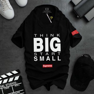 áo thun THINK BIG START SMALL cổ tròn chất liệu cotton thấp hút cực tốt, thích hợp đi chơi, thể thao, đi học