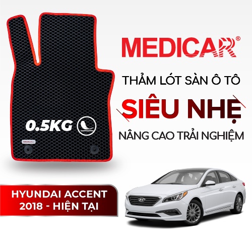 MEDICAR - Thảm Lót Sàn ô tô Hyundai Accent (2010 - 2016)