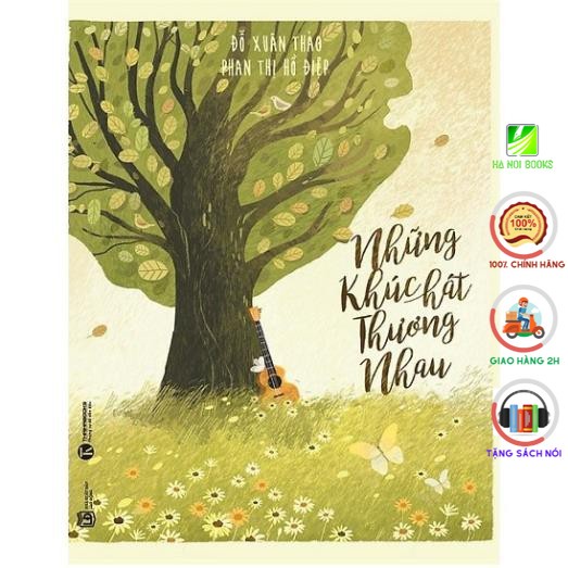 Sách - Những Khúc Hát Thương Nhau - Thái Hà Books