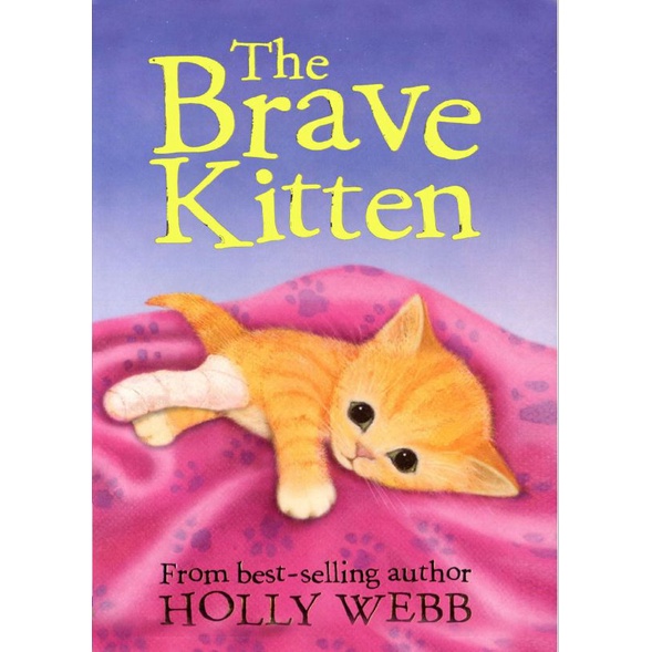 The Kitten ( Holly Webb ) full bộ tiếng anh 10c, giấy vàng chống lóa
