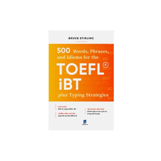 Sách - 500 Words Phrases, Idioms Forr The TOEFL iBT Plustyping Strategies