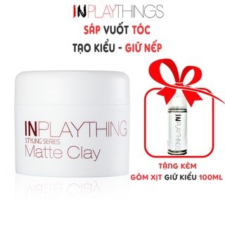 Sáp vuốt tóc nam cao cấp Clay INPLAYTHINGS, keo vuốt tóc nam giữ nếp tạo phồng tạo kiểu trẻ trung năng động