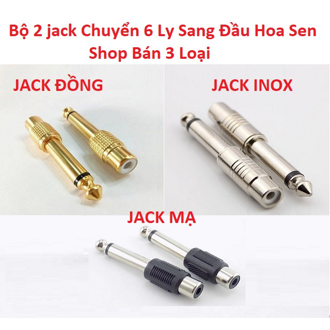 Combo 2 Cái jack Chuyển Đổi 6 Ly Ra AV, 2 Jack Chuyển Đổi 6Ly Ra Rắc Bông Sen Jack Vàng - Jack Inox - Jack Mạ Kẽm