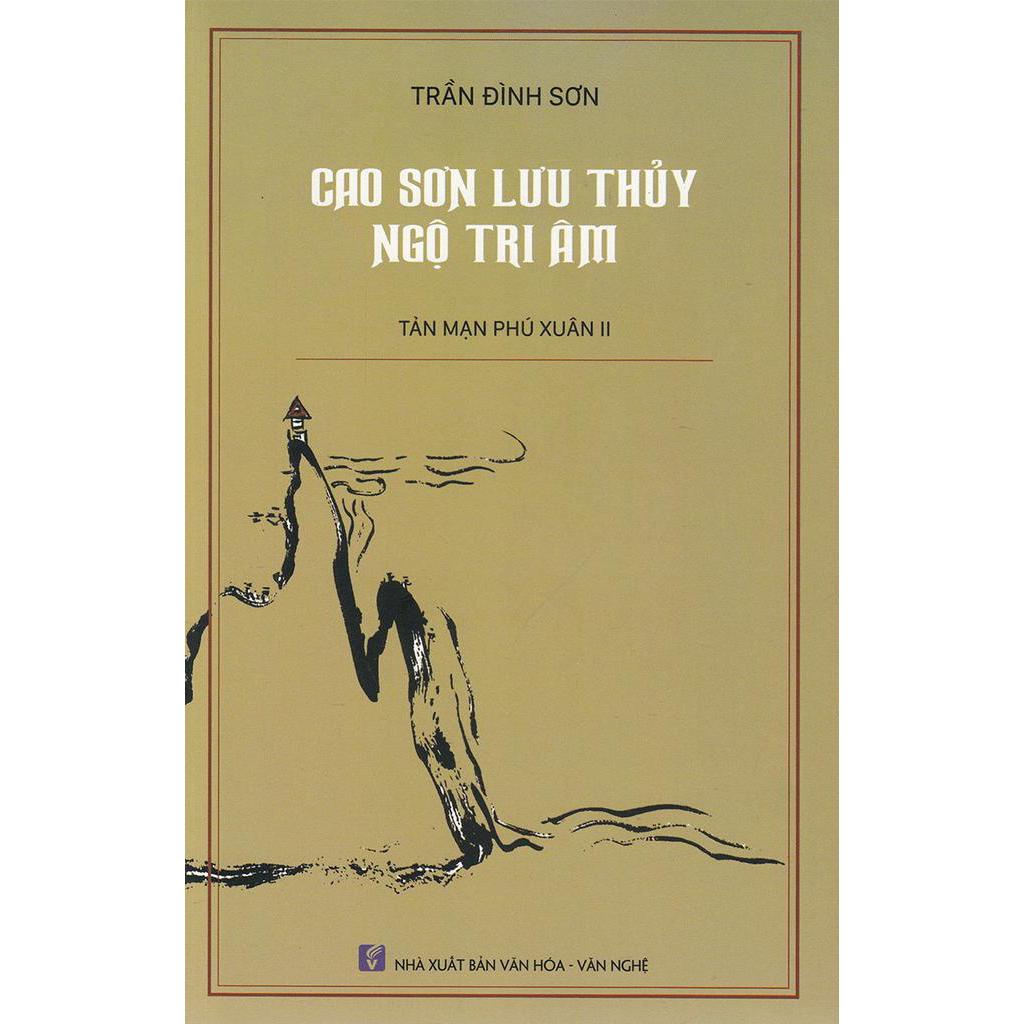 Sách Cao Sơn Lưu Thủy Ngộ Tri Âm