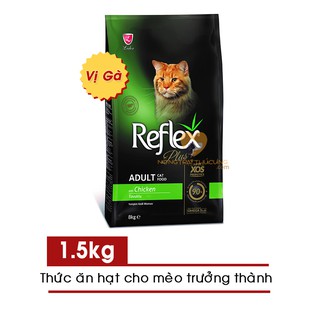 Thức Ăn Hạt Cho Mèo Lớn Reflex Plus Adult Vị Gà Gói 1.5kg - Reflex Plus Adult Cat Food Chicken