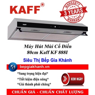 Máy hút mùi cổ điển 80cm kaff kf 888i