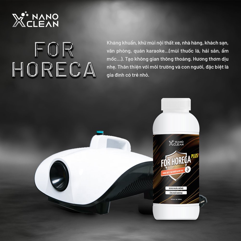 DUNG DỊCH TẠO KHÓI, PHUN KHÓI NANO XCLEAN FOR HORECA PLUS-MÙI GỖ 1L DIỆT KHUẨN KHỬ MÙI NHÀ HÀNG, KARAOKE-AHT CORP (AHTC)