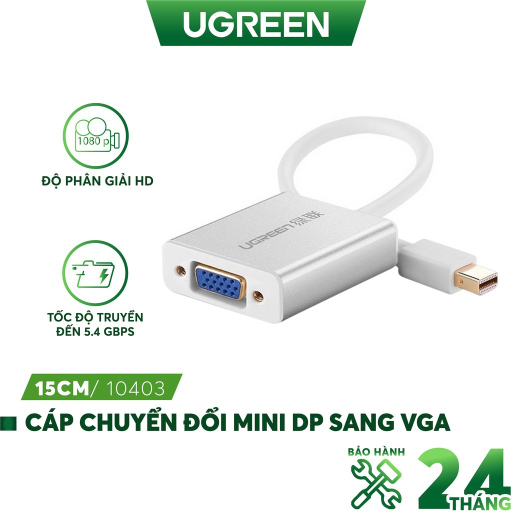 Mua ngay Dây chuyển đổi mini Displayport sang VGA vỏ hợp kim dài 15CM UGREEN 10403 (trắng) [Giảm giá 5%]