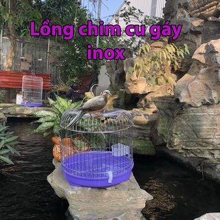  Lồng Chim Cu Gáy Tròn đường kính 38 x cao 35cm chất liệu inox 