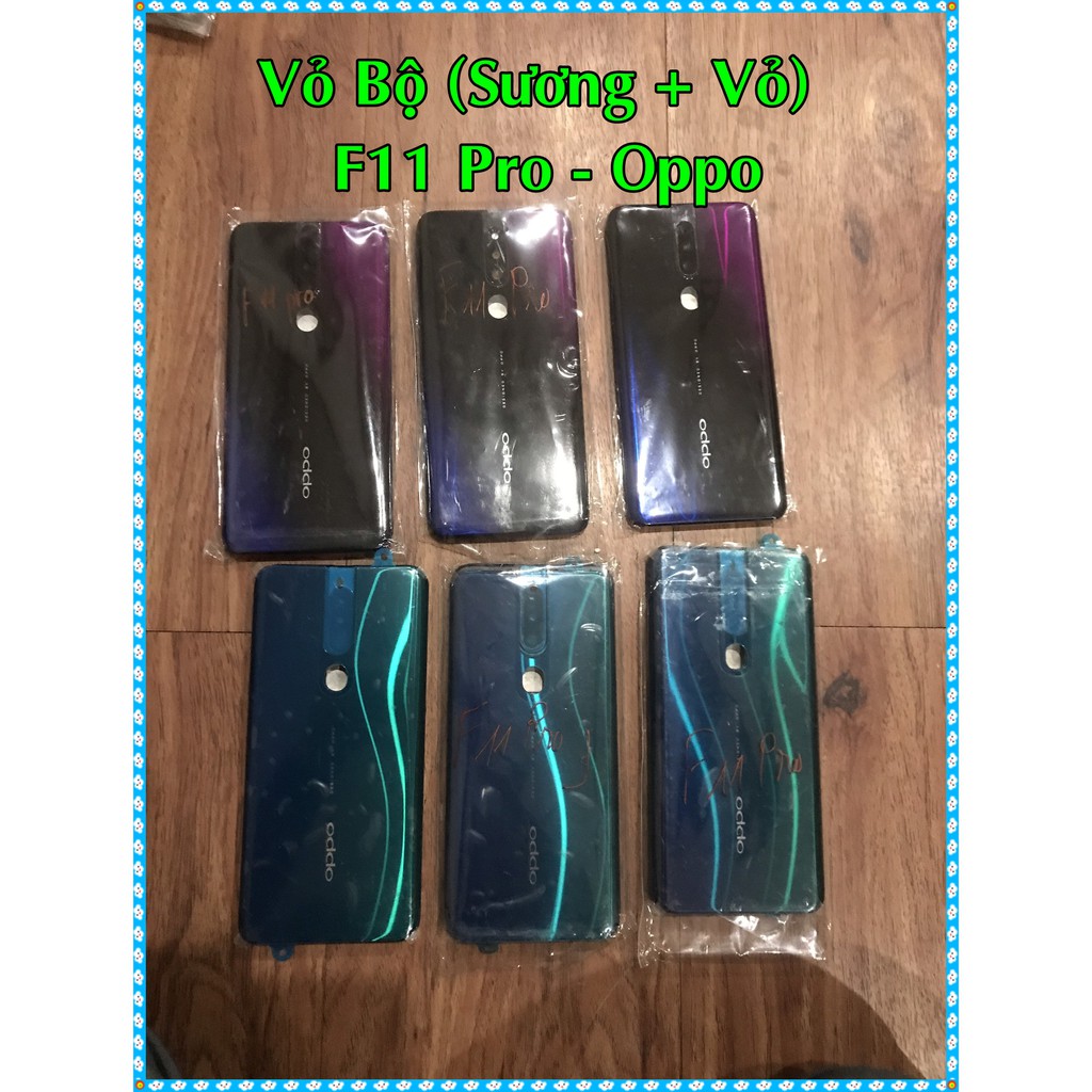 Vỏ Bộ F11 Pro - Oppo