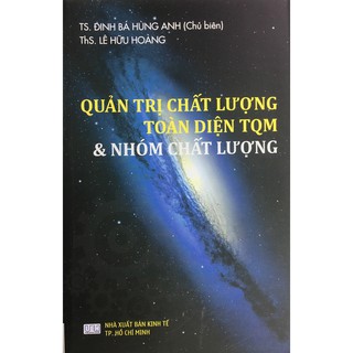 Sách - quản trị chất lượng toàn diện tqm và nhóm chất lượng