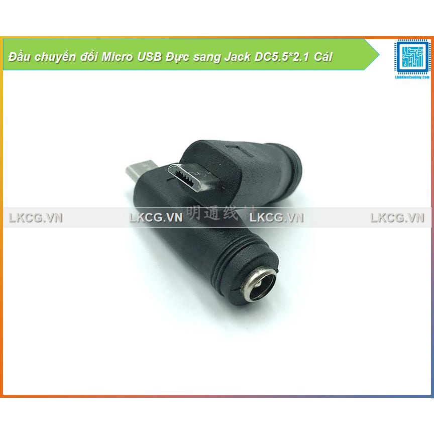 [FreeShip] Đầu chuyển đổi Micro USB Đực sang Jack DC5.5*2.1 Cái