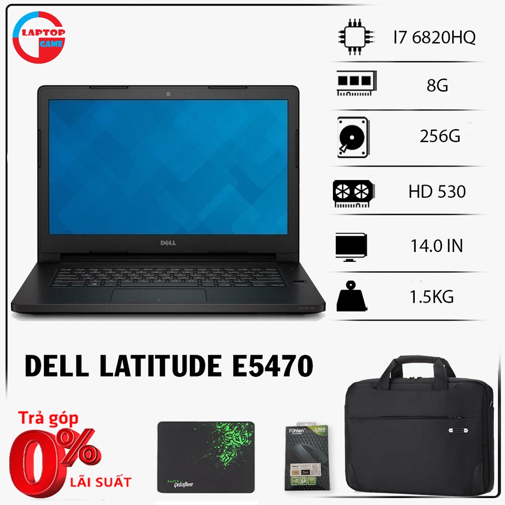 Laptop Dell Latitude E5470 core i7 6820HQ,I5 6300HQ, bản víp laptop cũ chơi game cơ bản đồ họa