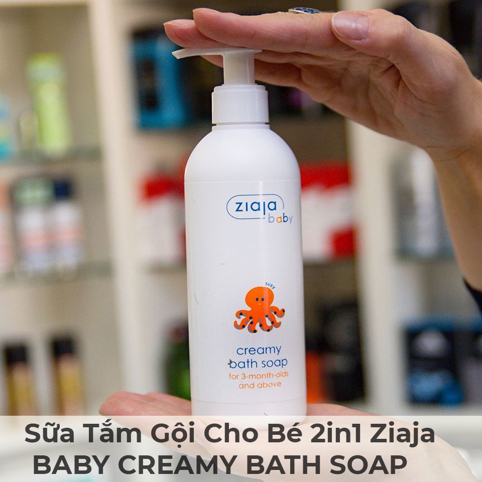 ✅ SỮA TẮM GỘI CHO BÉ 2in1 ZIAJA BABY CREAMY BATH SOAP 300ML