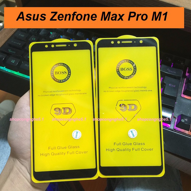 Kính cường lực Asus Zenfone Max Pro M1 ZB601KL full keo 9D