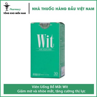 Viên Uống Bổ Mắt Wit - Giảm mờ và nhòe mắt, tăng cường thị lực – Hộp 30 viên – Tổng Kho MiềnNam