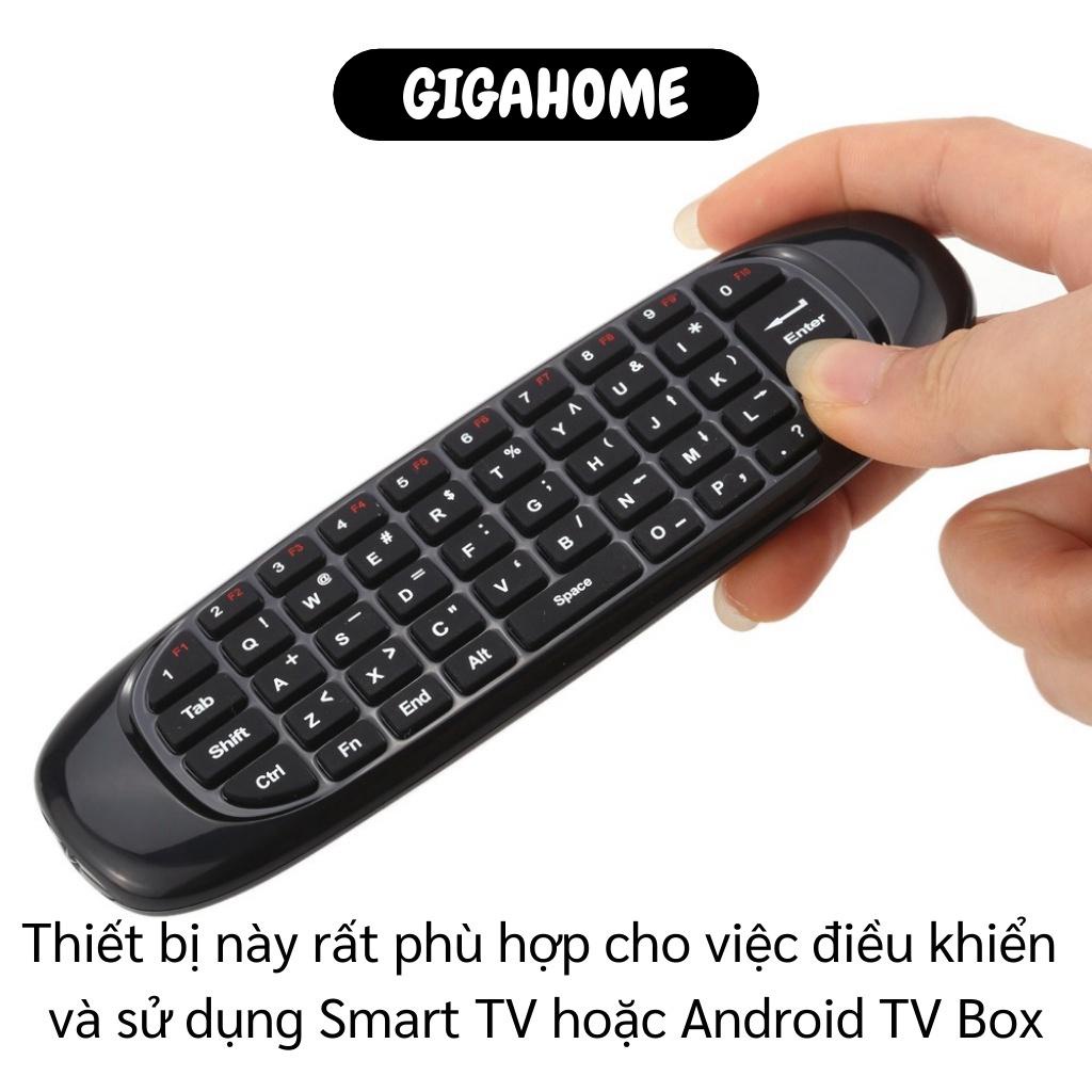 Bàn Phím Mini Kiêm Chuột Bay GIGAHOME Điều Khiển Từ Xa Không Dây C120 Cho Androi TV Box 6216