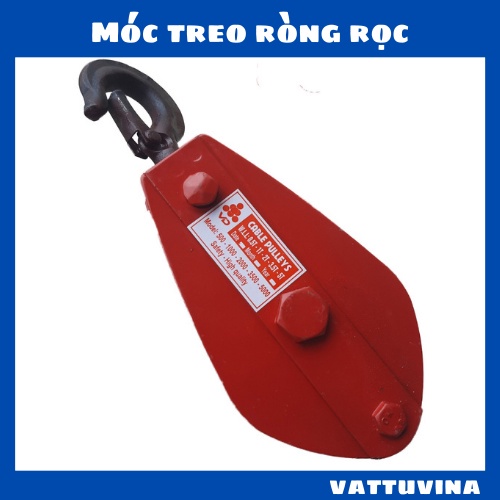Móc treo ròng rọc - puly treo cáp tải 500 KG, 1 TẤN, 2 TẤN, 3,5 TẤN - Kim Khí Vattuvina CÁP THÉP THỦ ĐỨC