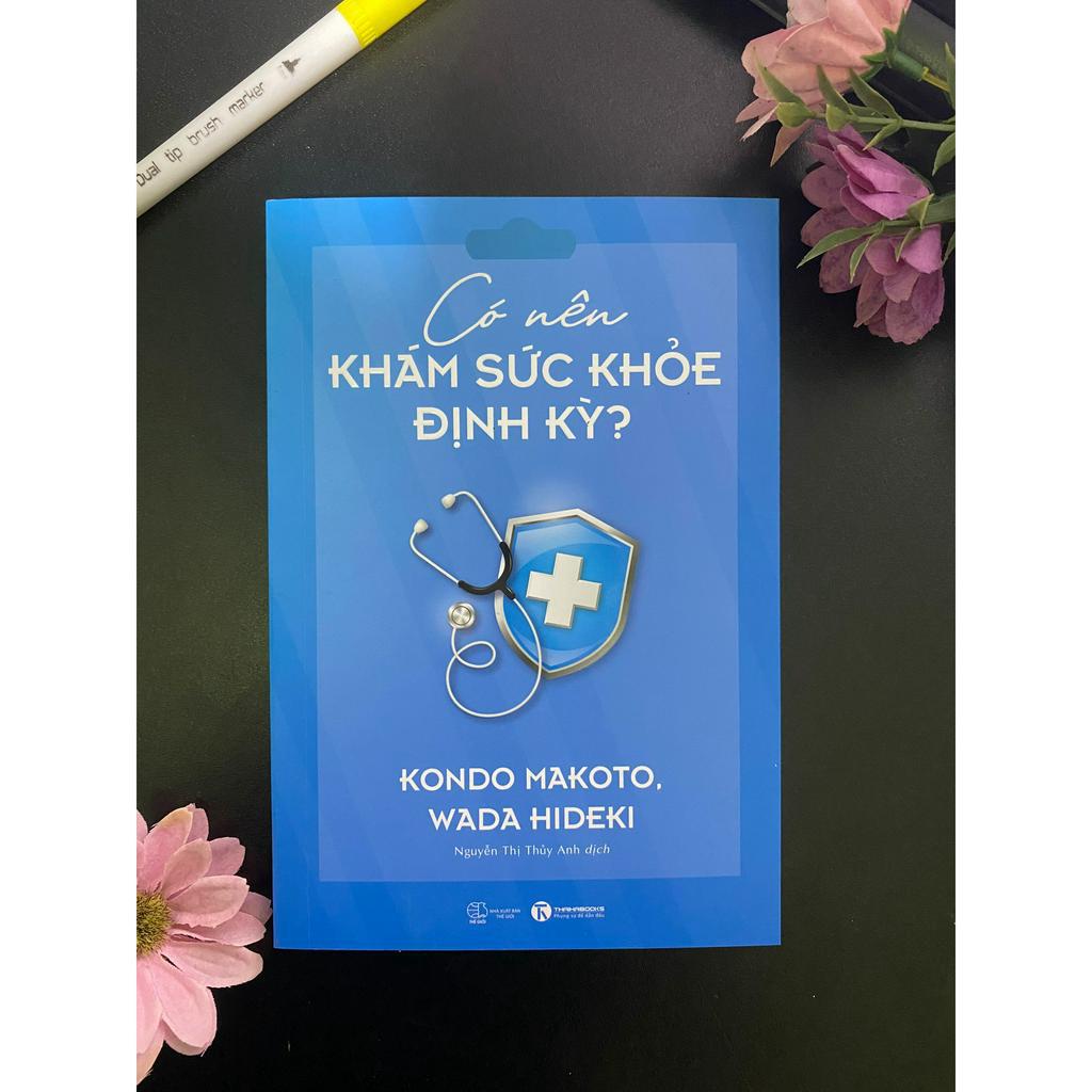 Sách - Có Nên Khám Sức Khỏe Định Kỳ - Thái Hà