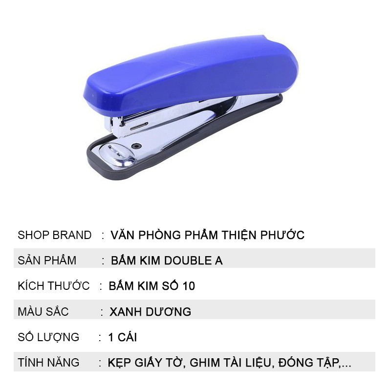 Bấm kim giấy số 10 Double A cầm tay bấm nhẹ THIỆN PHƯỚC
