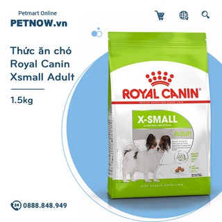 Thức ăn chó Royal Canin Xsmall Adult 1.5kg - Chó lớn giống nhỏ size X-Small