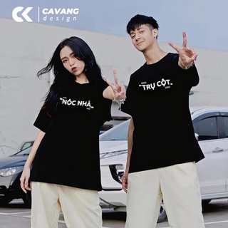 Áo đôi Cavang Nóc Nhà - Trự Cột