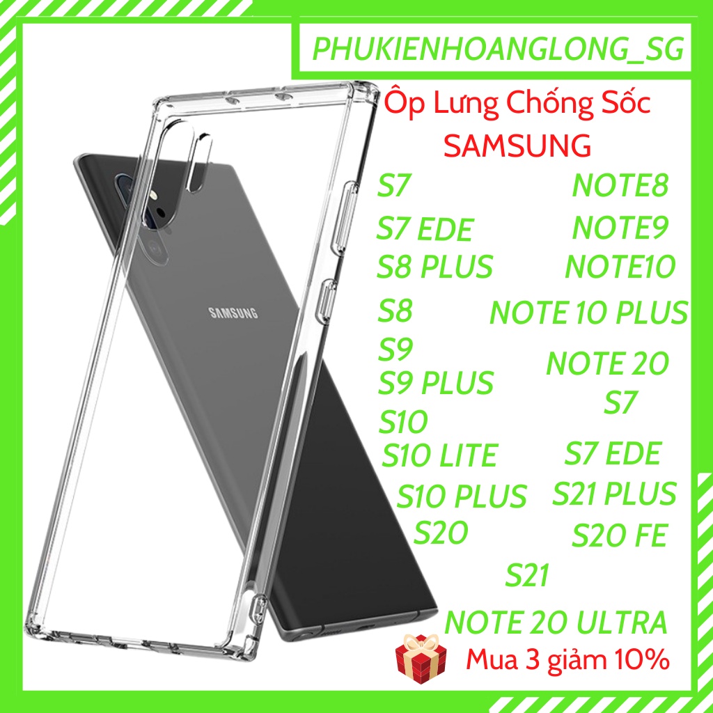 Ốp lưng dẻo trong suốt cao cấp loại tốt dành cho  SAMSUNG /Note8/Note9/NOTE10/ NOTE 10 PLUS/S21/S21PLUS/NOT20ULTRA/S20