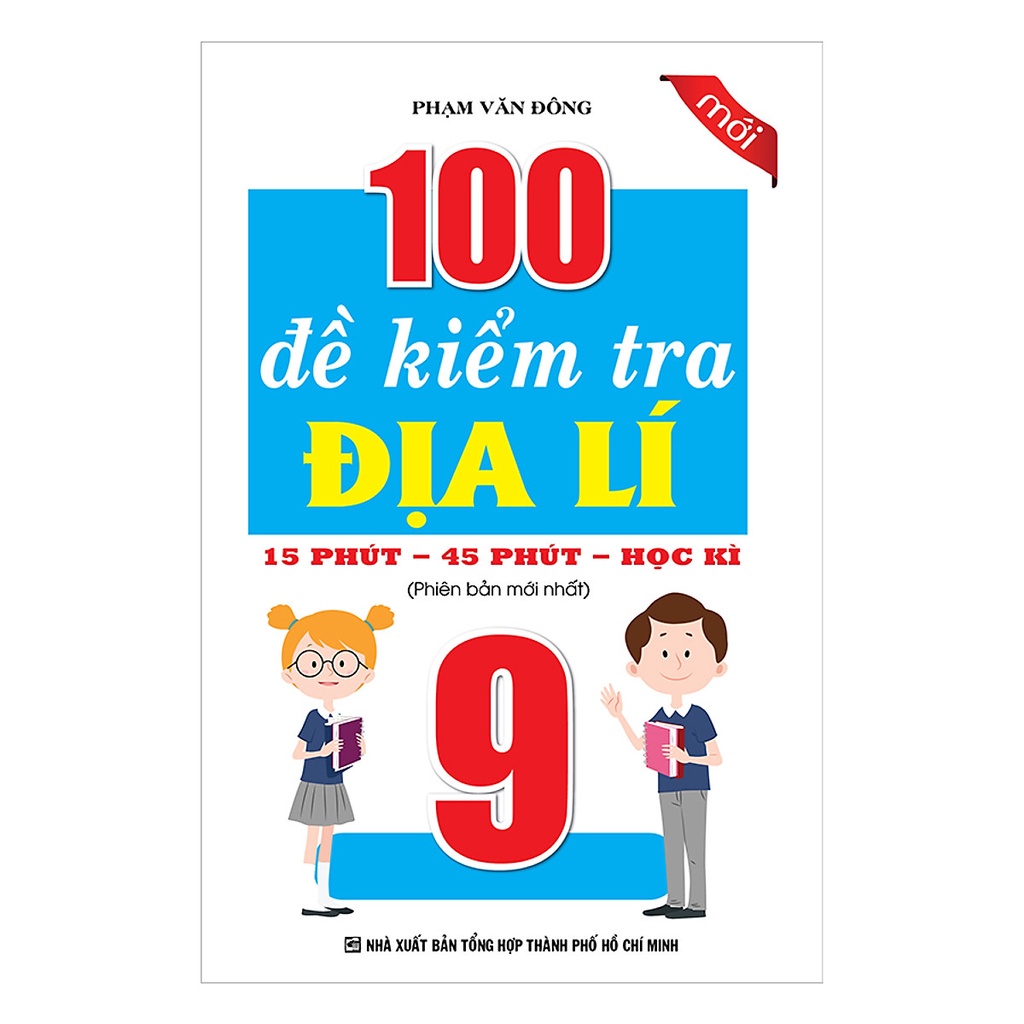 Sách - 100 Đề Kiểm Tra Địa Lí 9
