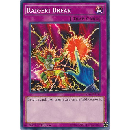 Thẻ bài Raigeki Break
