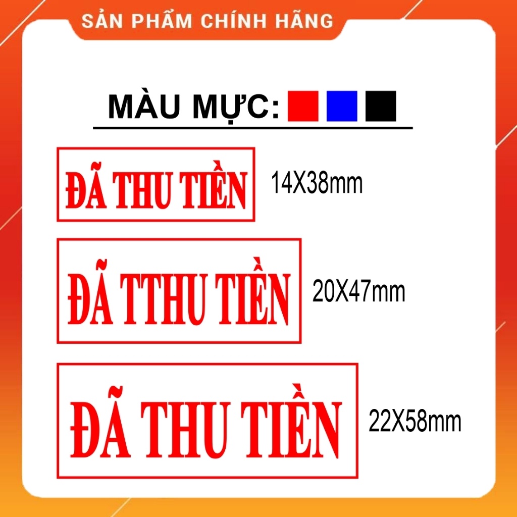 Con dấu đã thu tiền có mực sẵn đóng hơn 1000 lần kích thước 14x38mm,20x47mm,22x28mm