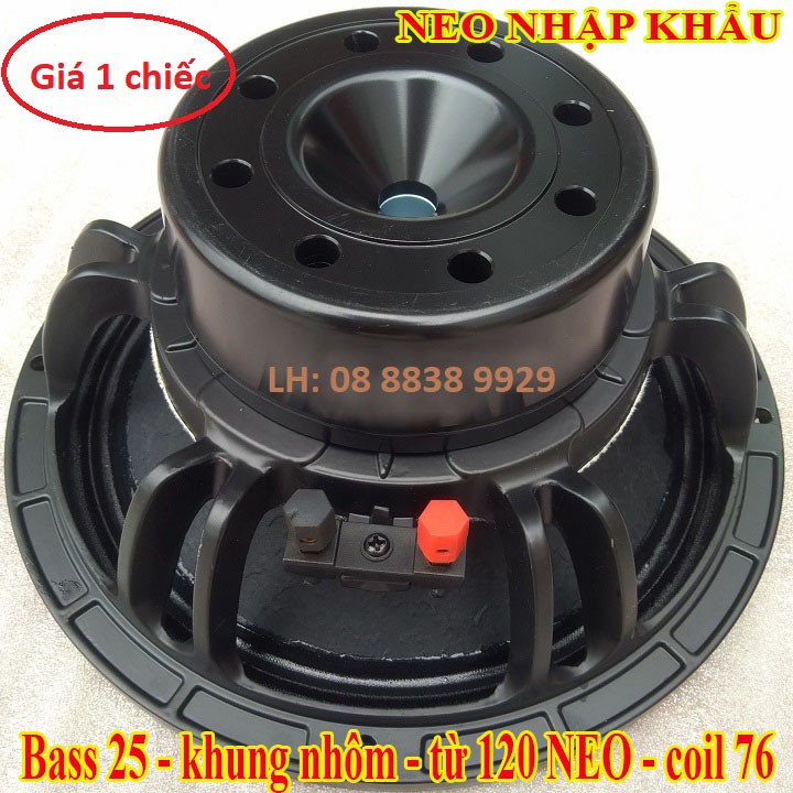 LOA BASS 25 TỪ NEO KOLODA COIL 76 CAO CẤP - GIÁ 1 LOA