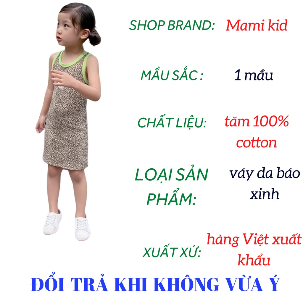 váy xinh cho bé gái 2 dây da báo CỰC NGẦU 12-40kg, mamikid