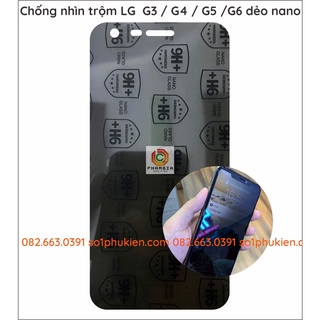 Dán cường lực chống nhìn trộm LG G3 / G4 / G5 / G6 dẻo nano